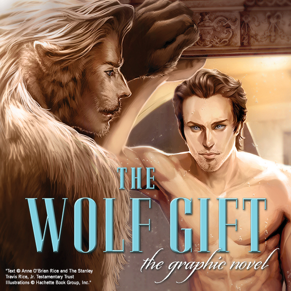 The Wolf Gift: The Graphic Novel