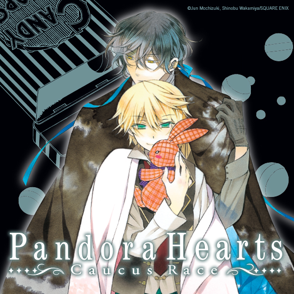 PandoraHearts ~Caucus Race~