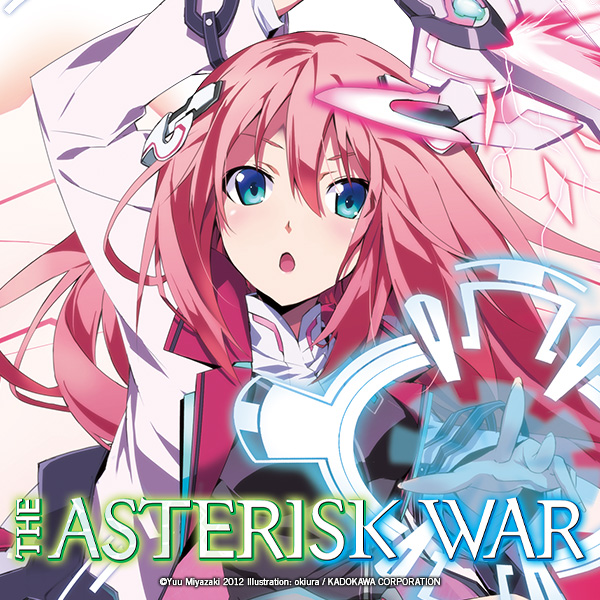 The Asterisk War