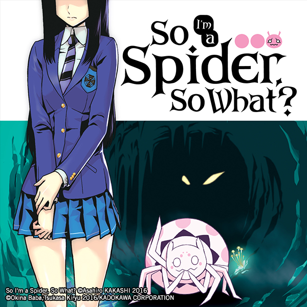 So I'm a Spider, So What? (manga)