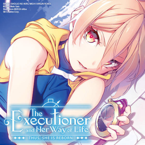 The Executioner and Her Way of Life