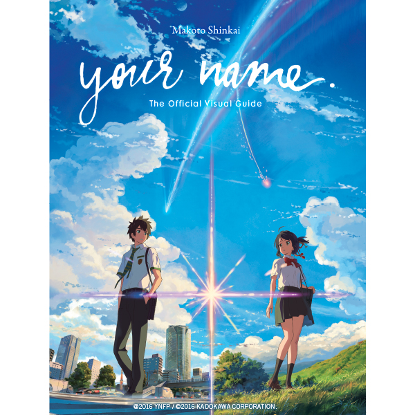 your name. The Official Visual Guide