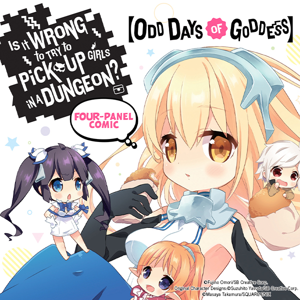 Is It Wrong to Try to Pick Up Girls in a Dungeon? Four-Panel Comic: Odd Days of Goddess