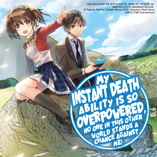 My Instant Death Ability Is So Overpowered, No One in This Other World Stands a Chance Against Me! (light novel)