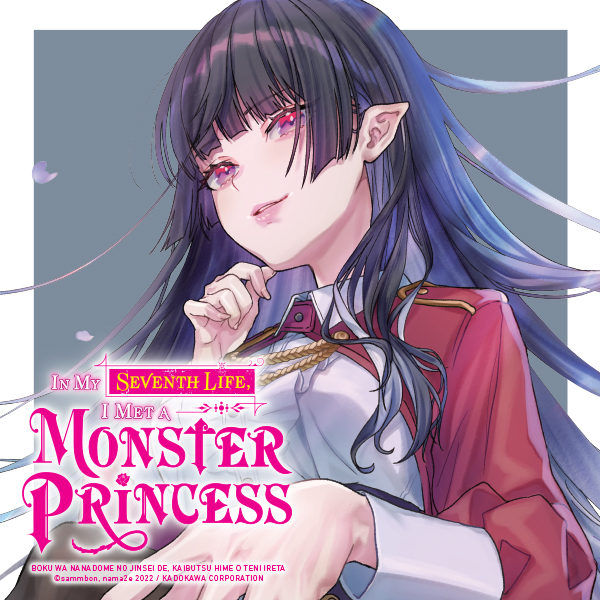 In My Seventh Life, I Met a Monster Princess